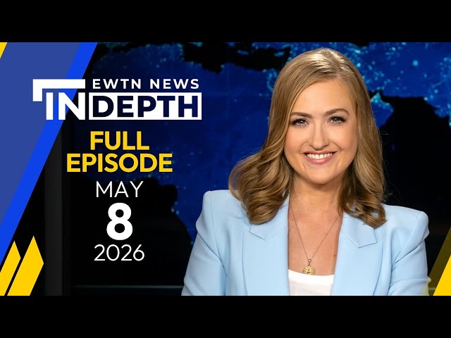 EWTN News In Depth | Full Episode: One Year of Pope Leo XIV | May 8, 2026