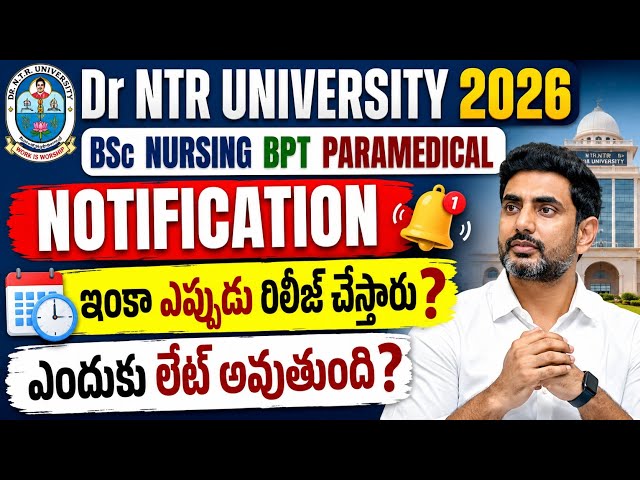 DR NTR UNIVERSITY 2026 Bsc Nursing Bpt Paramedical Notification | DR NTR UNIVERSITY
