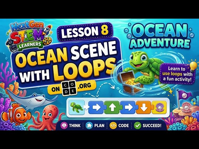 Stem Activity Lesson 8: Ocean Scene with loops | Coding for kids