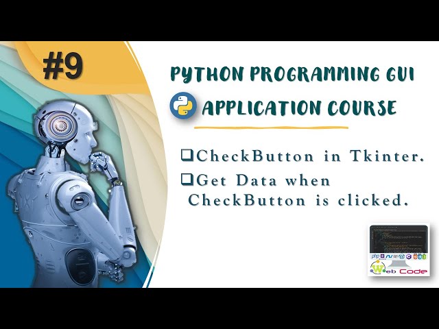 Create CheckButton in Python Tkinter #Part9