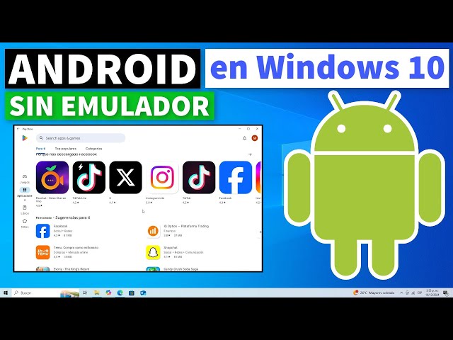 Como INSTALAR Cualquier Aplicacion de ANDROID en Windows 10 Sin Emulador