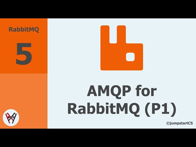 RabbitMQ- Tutorial 5 - AMQP for RabbitMQ (Part 1)
