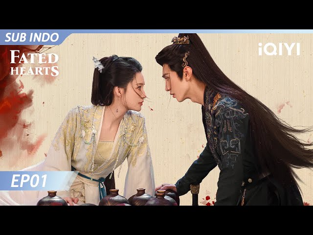 【INDO SUB】Fated Hearts EP01 | Li Qin, Chen Zheyuan | iQIYI Indonesia