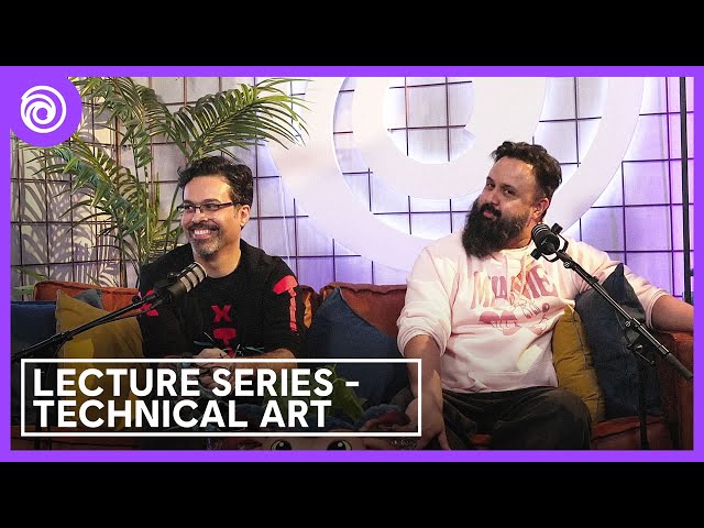 Lecture Series - Technical Art | Ubisoft [DE]