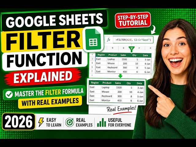 Google Sheets FILTER Function Explained | Master the FILTER Formula with Real Examples (2026)