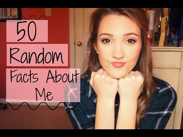 50 Random Facts About Me |Thisissmileyandshell