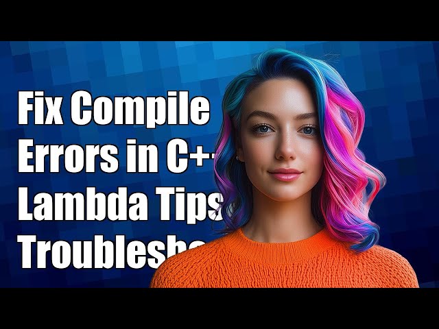 Fixing Compile Errors in C++: Troubleshooting Lambda Capture Issues