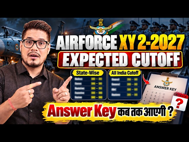 Airforce 2/2027 Expected Cut Off | Airforce 2/2027 Safe Score |Airforce 2/2027 Answer Key Kab Aayega