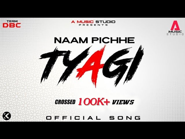 NAAM PICHHE TYAGI | Spidey | Mad-N | Raja Tyagi | Biradri Se Tyagi Mhara Naam Se Chalra | 2020 | DBC