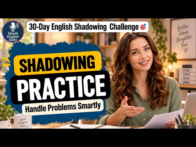 50 English Sentences to Solve Problems | Shadowing English Speaking Practice