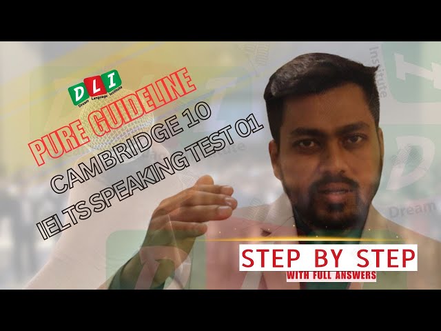 IELTS Speaking  | Cambridge 10 | Test 01 , Part 01 with full answers