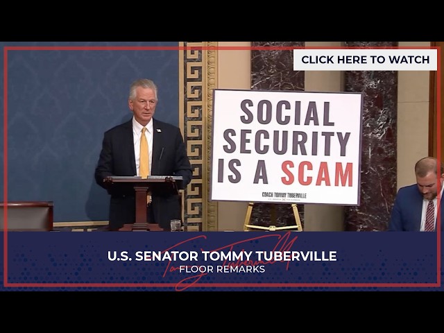 Senator Tuberville Speaks on Senate Floor Calling Out the Social Security Scam