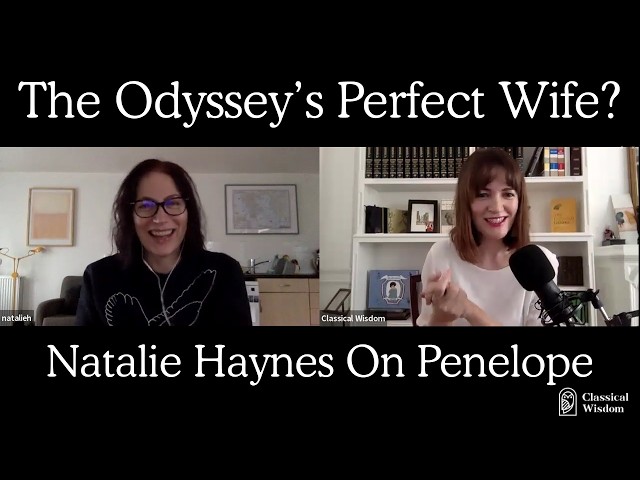 Penelope and The Odyssey - With Natalie Haynes