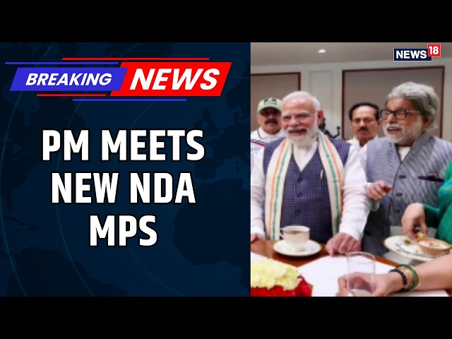 PM Modi Meets New NDA Allies | NCPI & Shiv Sena Leaders Join Key Strategy Meeting | News18