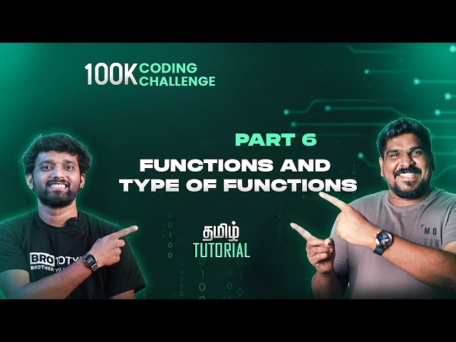Part 6 | Functions and Type of Functions | C Programming Tamil Tutorial