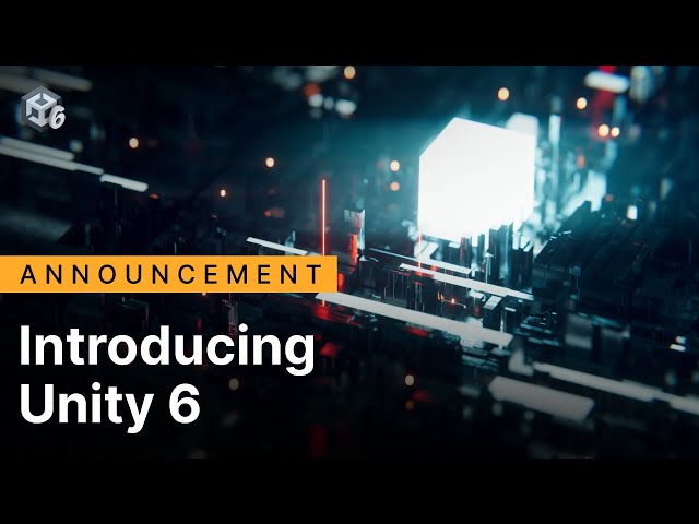 Unity 6 - Create faster and reach more platforms