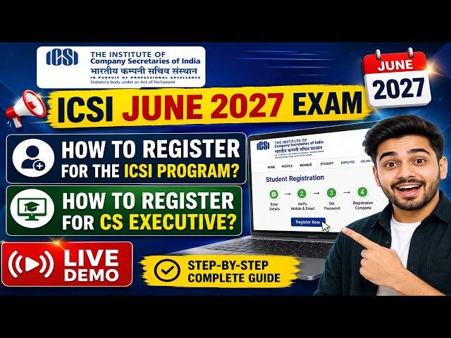 ICSI June 2027 CS Executive: How to register in ICSI Program? How to register in CS Executive? #icsi