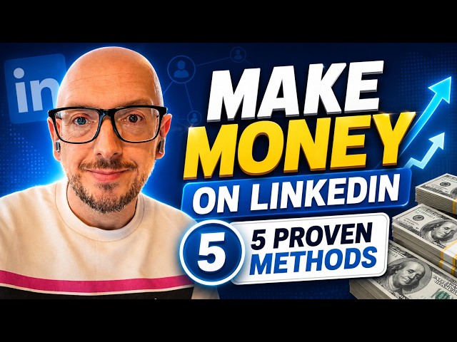 How to Make Money on LinkedIn in 2026 (5 Proven Methods)