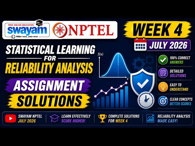 Statistical Learning for Reliability Analysis Week 4 Assignment Answers 2026 | NPTEL July 2026