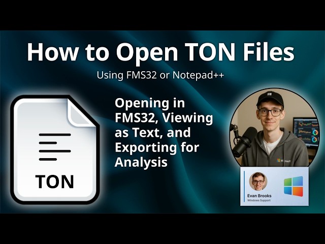 How to Open TON Files (FMS32 Protocol)