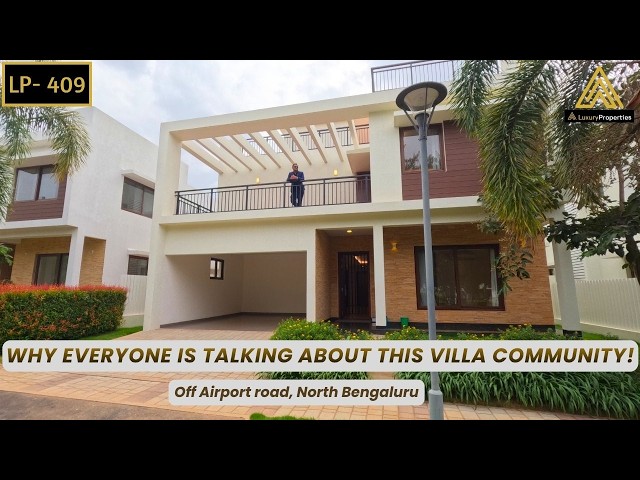 Inside North Bangalore's most Beautiful Luxury Independent Villa Community | Luxury Properties