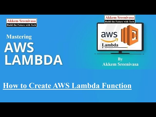 Master AWS Lambda Part 2, How to Create AWS Lambda Functions, aws lambda, aws, amazon webservices, a