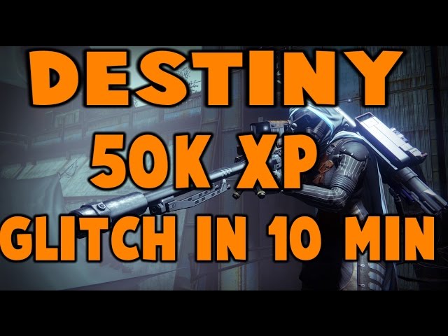 Destiny: 50k XP Glitch!! Level Up Fast!