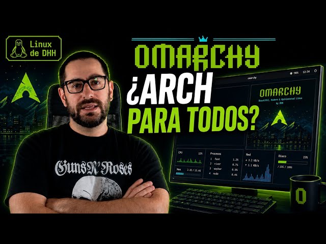 Omarchy: The Linux that wants to reinvent Arch
