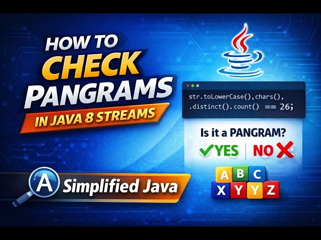 Java Interview Question: Check String is Pangram Using Java 8 Streams