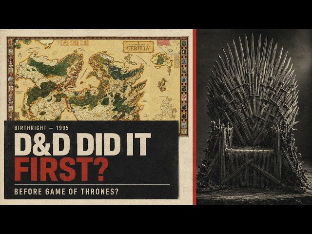 George R. R. Martin Totally Didn't Copy D&D Birthright