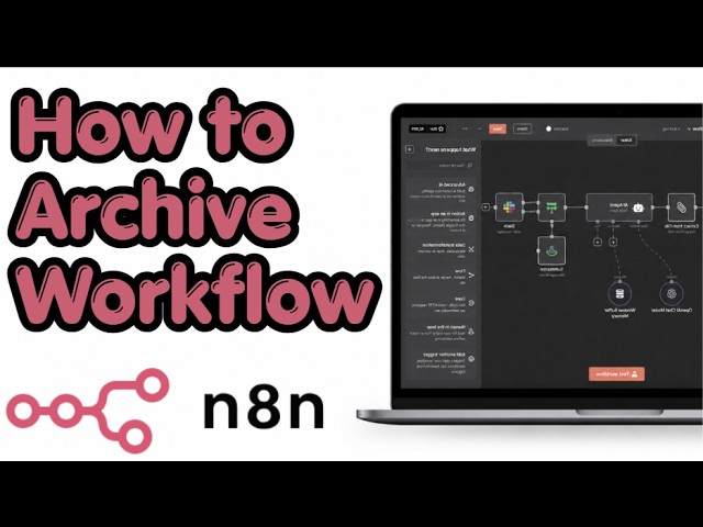 How To Archive A Workflow In n8n: The Ultimate Dashboard Organization Guide! (2026)