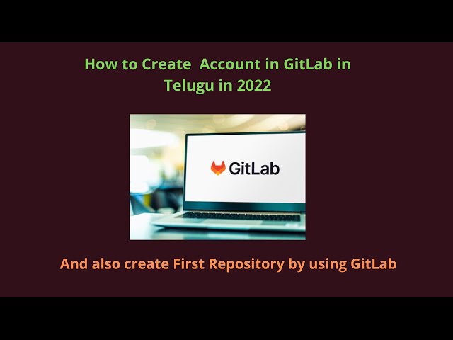 How to create free Gitlab account in 2022 | [Step by step] | in telugu | #tvstreetechnologies