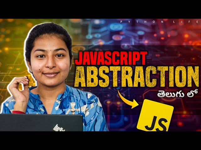 JavaScript Abstraction in Telugu 