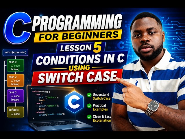 C Programming for Beginners (Lesson 5): Switch Case Statement Explained