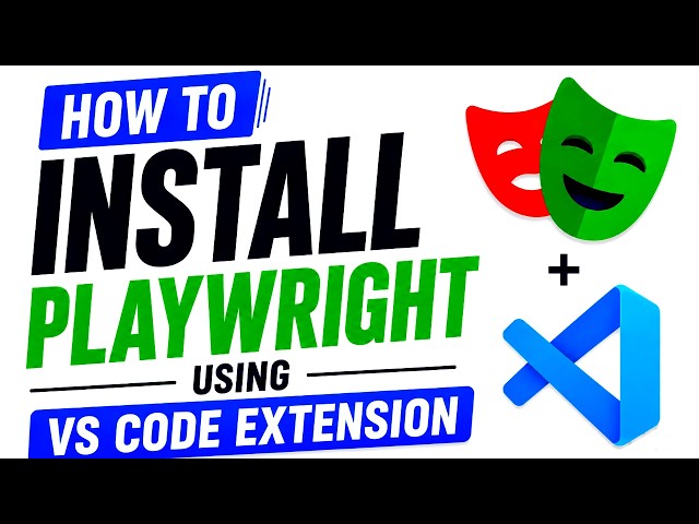 Playwright Tutorial - 3 | How to Install Playwright Using VS Code Extension | #playwrighttutorial
