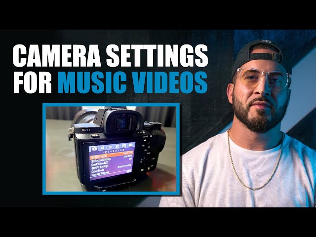 How To Set Up Your Camera For Music Videos (Tutorial)