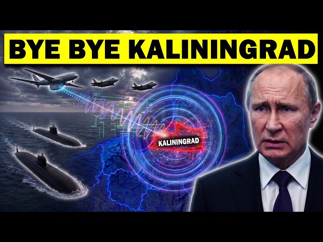 TOTAL BLOCKADE: NATO Paralyzes Kaliningrad as Putin Deploys "Doomsday" Sub