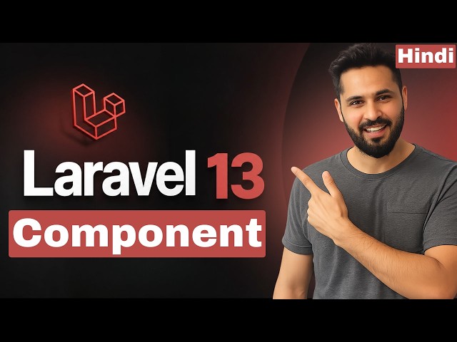 Laravel 13 Tutorial in Hindi #15 Reusable UI Components & Data Passing