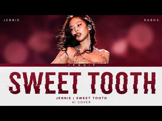Sweet tooth - JENNIE (Unreleased song) | color coded lyrics 