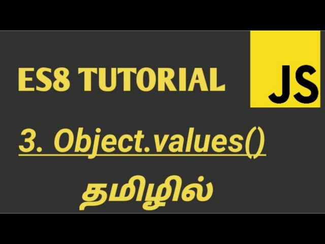 JavaScript ES8 Object.values() in Tamil