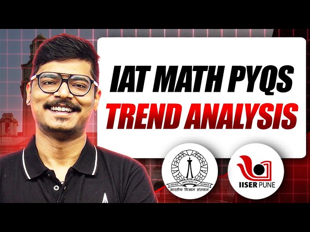 How PCB Students Can Score in IAT Math | PYQ Trend Analysis