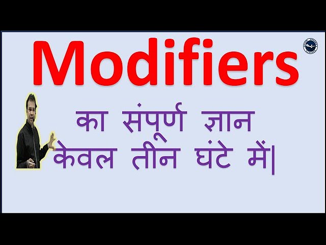 Modifiers, a complete class,  English Grammar By Shyam Sharma Sir, Mukherjee Nagar, Delhi