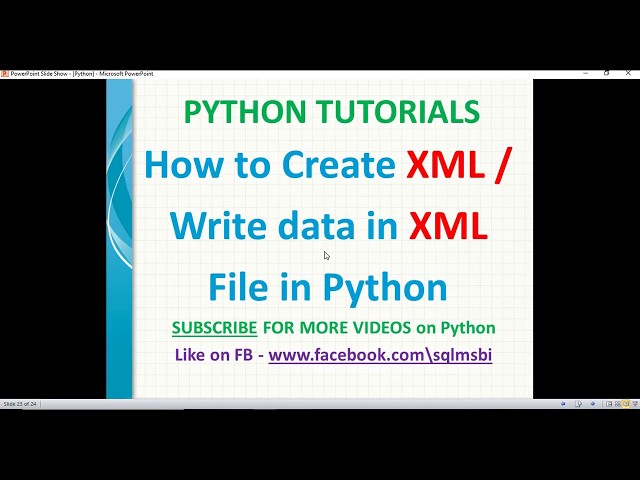Python Tutorial | Create XML file using python | python xml examples