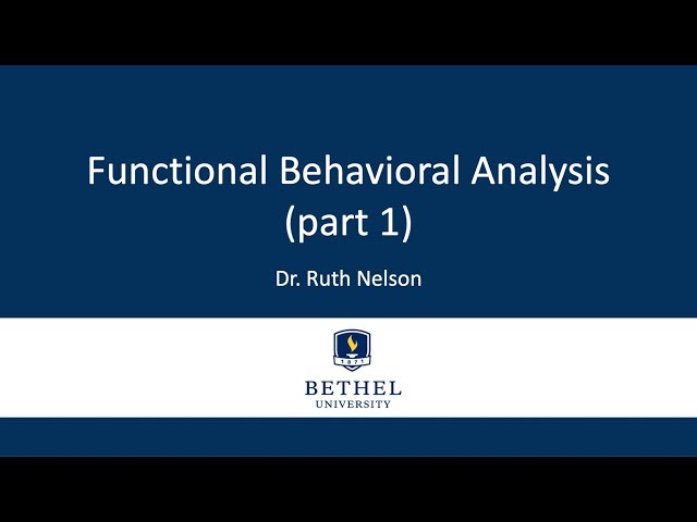 Functional Behavioral Analysis (Part 1)
