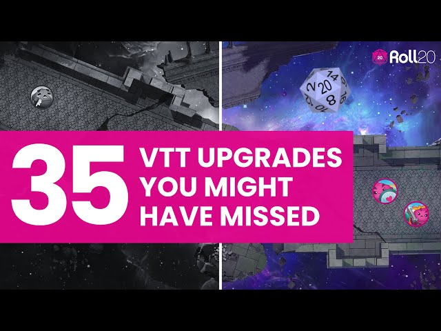 35 VTT Upgrades You Might Have Missed