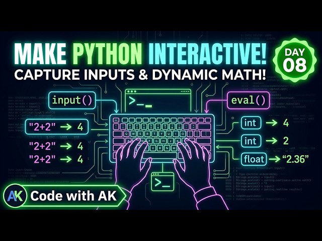 Make Python Interactive! User Input & The eval() Function | Day 08