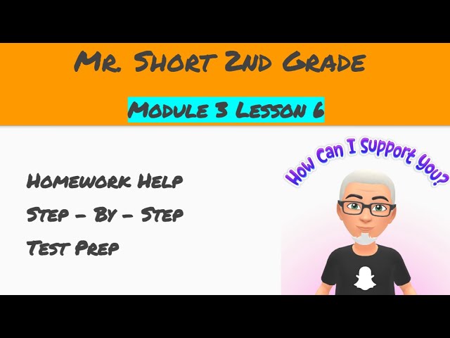 Module 3 Lesson 6 Eureka Math Homework Help (2nd Grade)