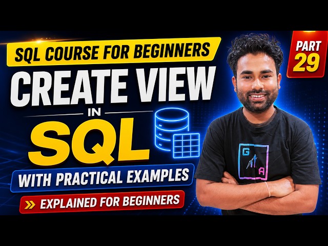 SQL View Tutorial for Beginners | CREATE VIEW in SQL with Practical Examples |SQL Interview Question