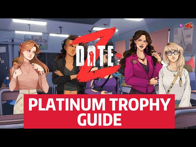 Date Z Welcome to Massville High - Platinum Trophy Guide - Free Game PS4, PS5