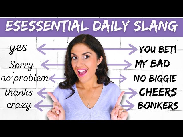 40 Everyday British Slang Words and Phrases | Essential English Slang